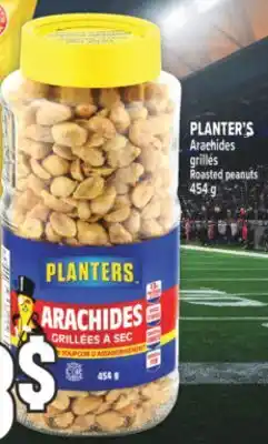 Marché Adonis PLANTER'S ARACHIDES GRILLÉS | ROASTED PEANUTS offer