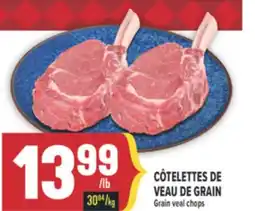 Marché Adonis CÔTELETTES DE VEAU DE GRAIN | GRAIN VEAL CHOPS offer