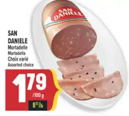 Marché Adonis MORTADELLE SAN DANIELE | SAN DANIELE MORTADELLA offer