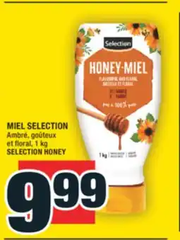 Super C MIEL SELECTION | SELECTION HONEY offer