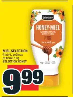 Super C MIEL SELECTION | SELECTION HONEY offer