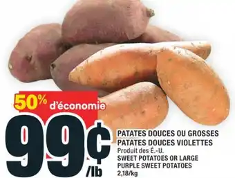 Super C PATATES DOUCES OU GROSSES PATATES DOUCES VIOLETTES | SWEET POTATOES OR LARGE PURPLE SWEET POTATOES offer