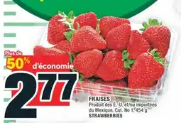 Super C FRAISES | STRAWBERRIES offer