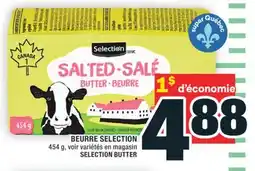 Super C BEURRE SELECTION | SELECTION BUTTER offer