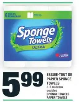 Super C ESSUIE-TOUT DE PAPIER SPONGE TOWELS | SPONGE TOWELS PAPER TOWELS offer