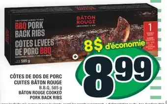 Super C CÔTES DE DOS DE PORC CUITES BÂTON ROUGE | BÂTON ROUGE COOKED PORK BACK RIBS offer