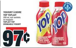 Super C YOGOURT À BOIRE YOP YOPLAIT | YOPLAIT YOP DRINKABLE YOGURT offer