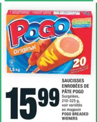 Super C SAUCISSES ENROBÉES DE PÂTE POGO | POGO BREADED WIENERS offer