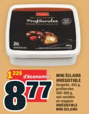 Super C MINI ÉCLAIRS IRRÉSISTIBLE | IRRÉSISTIBLE MINI ECLAIRS offer