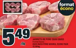 Super C JARRETS DE PORC OSSO BUCO | OSSO BUCO PORK SHANKS offer