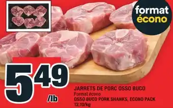 Super C JARRETS DE PORC OSSO BUCO | OSSO BUCO PORK SHANKS offer