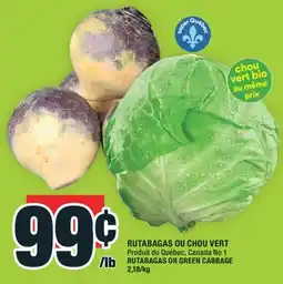 Super C RUTABAGAS OU CHOU VERT | RUTABAGAS OR GREEN CABBAGE offer