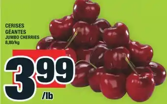 Super C CERISES GÉANTES | JUMBO CHERRIES offer