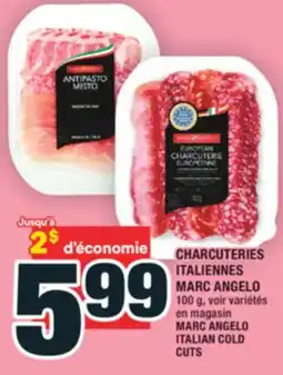 Super C CHARCUTERIES ITALIENNES MARC ANGELO | MARC ANGELO ITALIAN COLD CUTS offer