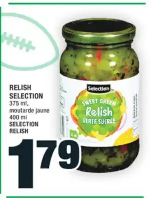 Super C RELISH SELECTION | SELECTION RELISH offer