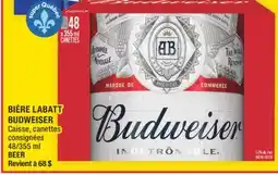 Super C BIÈRE LABATT BUDWEISER | BEER offer