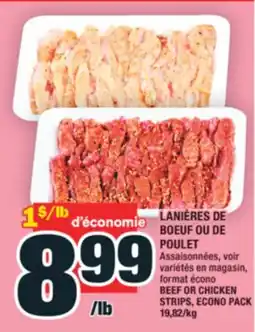 Super C LANIÈRES DE BOEUF OU DE POULET | BEEF OR CHICKEN STRIPS, ECONO PACK offer