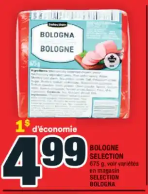 Super C BOLOGNE SELECTION | SELECTION BOLOGNA offer