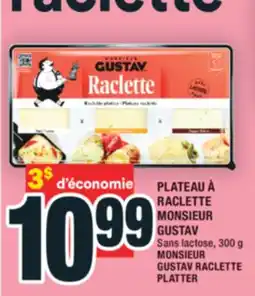 Super C PLATEAU À RACLETTE MONSIEUR GUSTAV | MONSIEUR GUSTAV RACLETTE PLATTER offer