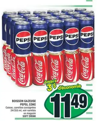 Super C BOISSON GAZEUSE PEPSI, COKE | SOFT DRINK offer