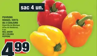 Super C ROUGES, VERTS OU 3 COULEURS | RED, GREEN OR 3 COLORS PEPPERS offer