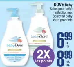 Jean Coutu DOVE Baby Selected baby care products offer