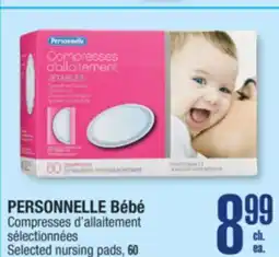 Jean Coutu PERSONNELLE Selected nursing pads offer