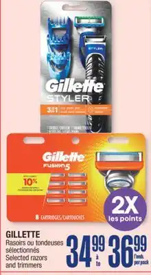 Jean Coutu GILLETTE Selected razors and trimmers offer