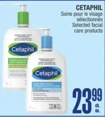 Jean Coutu CETAPHIL Selected facial care products offer