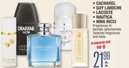 Jean Coutu CACHAREL, GUY LAROCHE, LACOSTE, NAUTICA, NINA RICCI Selected fragrances and sizes offer