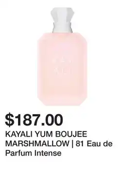 Sephora KAYALI YUM BOUJEE MARSHMALLOW | 81 Eau de Parfum Intense offer