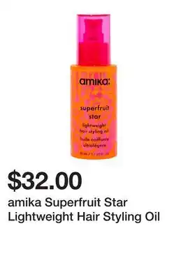 Sephora amika Superfruit Star Lightweight Hair Styling Oil offer