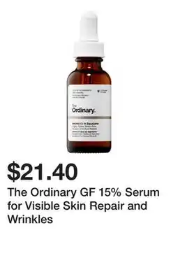 Sephora The Ordinary GF 15% Serum for Visible Skin Repair and Wrinkles offer