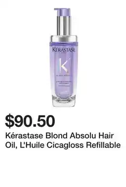 Sephora Kérastase Blond Absolu Hair Oil, L'Huile Cicagloss Refillable offer