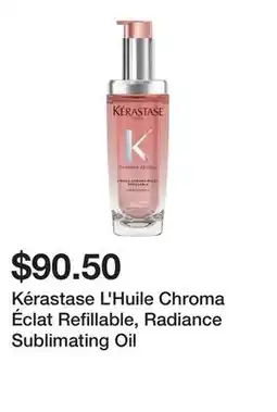 Sephora Kérastase L'Huile Chroma Éclat Refillable, Radiance Sublimating Oil offer