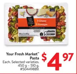 Walmart Your Fresh Market Pasta offer