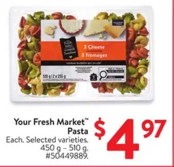 Walmart Your Fresh Market Pasta offer