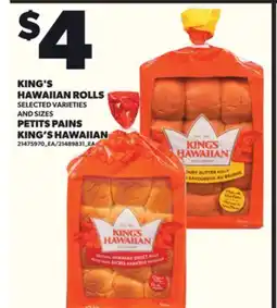 Independent Grocer KING'S HAWAIIAN ROLLS OR PETITS PAINS KING'S HAWAIIAN offer