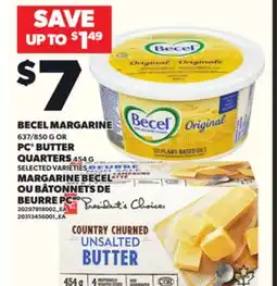 Independent Grocer BECEL MARGARINE, 637/850 G OR PC BUTTER QUARTERS, 454 G offer