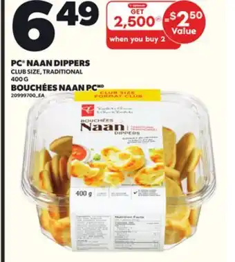 Independent Grocer PC NAAN DIPPERS CLUB SIZE, TRADITIONAL, 400 G offer