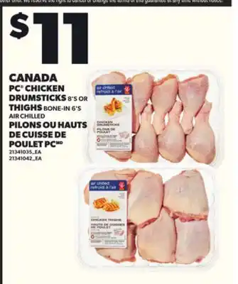 Independent Grocer PC CHICKEN DRUMSTICKS 8'S OR THIGHS BONE-IN 6'S offer