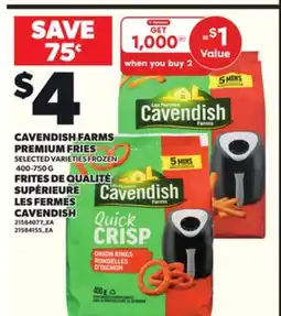 Independent Grocer CAVENDISH FARMS PREMIUM FRIES, 400-750 G offer