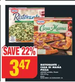 No Frills RISTORANTE or CASA DI MAMA PIZZA, 320-410 G offer