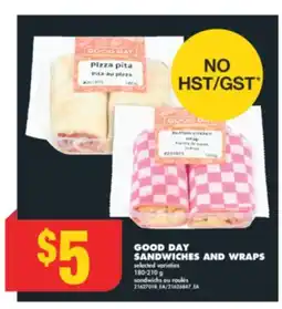 No Frills GOOD DAY SANDWICHES AND WRAPS offer