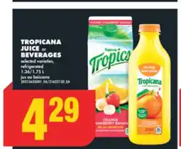 No Frills TROPICANA JUICE OR BEVERAGES, 1.36/1.75 L offer