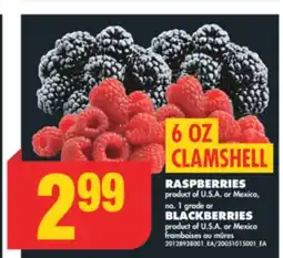 No Frills RASPBERRIES, BLACKBERRIES, 6 OZ CLAMSHELL offer