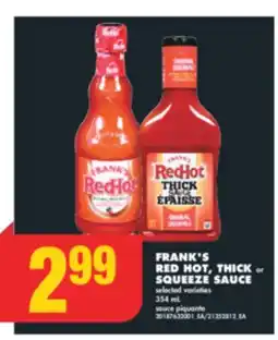 No Frills FRANK'S RED HOT, THICK or SQUEEZE SAUCE, 354 mL offer