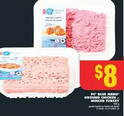 No Frills PC BLUE MENU GROUND CHICKEN OR MINCED TURKEY, 454 G offer