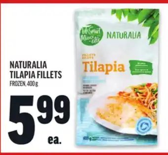 Metro NATURALIA TILAPIA FILLETS offer