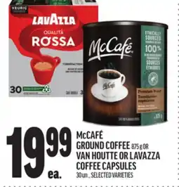 Metro MCCAFÉ GROUND COFFEE 875 G OR VAN HOUTTE OR LAVAZZA COFFEE CAPSULES offer